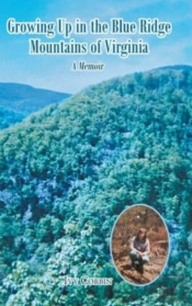Growing Up In The Blue Ridge Mountains Of Virginia