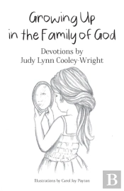 Growing Up In The Family Of God