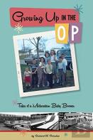 Growing Up In The Op
