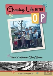 Growing Up In The Op