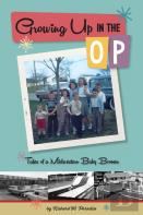 Growing Up In The Op