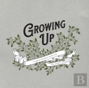 Growing Up