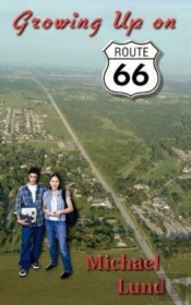 Growing Up On Route 66