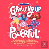 Growing Up Powerful
