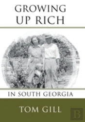 Growing Up Rich: In South Georgia