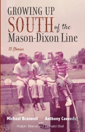 Growing Up South Of The Mason-Dixon Line