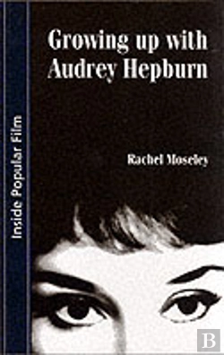 Bertrand.pt - Growing Up With Audrey Hepburn