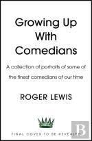 Growing Up With Comedians