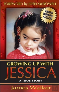 Bertrand.pt - Growing Up With Jessica, Second Edition: Blessed By The Unexpected Parenting Of A Special Needs Child.