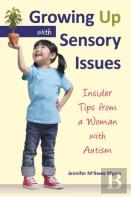Growing Up With Sensory Issues