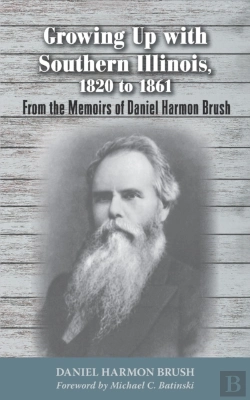 Bertrand.pt - Growing Up With Southern Illinois, 1820 To 1861