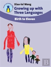 Growing Up With Three Languages