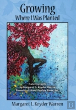 Bertrand.pt - Growing Where I Was Planted: Autobiograp