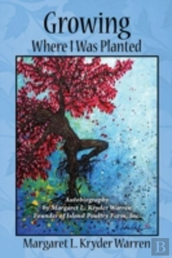Bertrand.pt - Growing Where I Was Planted: Autobiograp