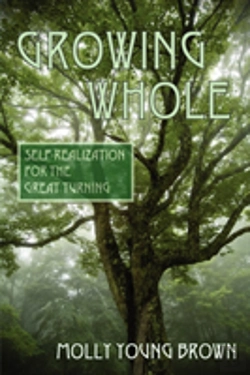 Bertrand.pt - Growing Whole: Self-Realization For The Great Turning