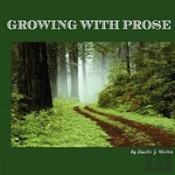 Growing With Prose