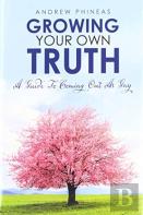Growing  Your Own Truth