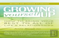 Growing Yourself Up