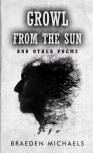 Growl From The Sun