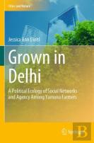 Grown In Delhi