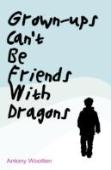 Grownups Can'T Be Friends With Dragons