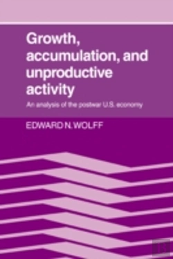 Bertrand.pt - Growth, Accumulation, And Unproductive Activity