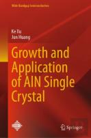 Growth And Application Of Aln Single Crystal
