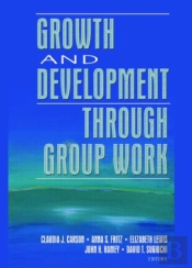 Growth And Development Through Group Work