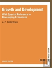 Growth And Development: With Special Reference To Developing Economies