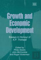 Growth And Economic Development - Essays In Honour Of A.P. Thirlwall
