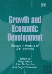 Growth And Economic Development - Essays In Honour Of A.P. Thirlwall
