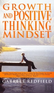 Growth And Positive Thinking Mindset