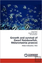 Growth And Survival Of Dwarf Rainbowfish, Melanotaenia Praecox