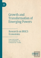 Growth And Transformation Of Emerging Powers