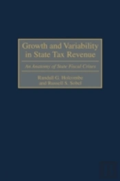 Growth And Variability In State Tax Revenue