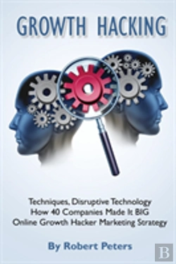 Bertrand.pt - Growth Hacking Techniques, Disruptive Technology - How 40 Companies Made It Big