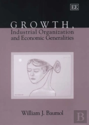 Growth, Industrial Organization And Economic Generalities