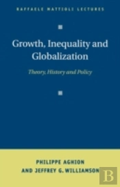 Growth, Inequality, And Globalization