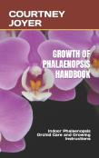Growth Of Phalaenopsis Handbook