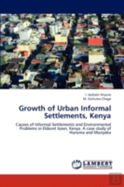 Bertrand.pt - Growth Of Urban Informal Settlements, Kenya