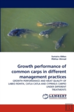 Bertrand.pt - Growth Performance Of Common Carps In Different Management Practices