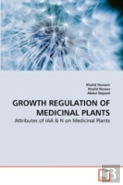 Growth Regulation Of Medicinal Plants
