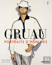 Gruau ; Portraits D'Hommes