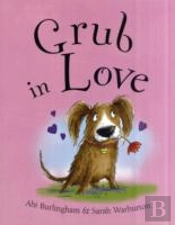 Grub In Love