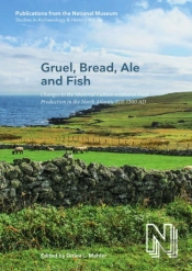 Gruel, Bread, Ale And Fish