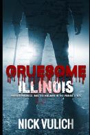 Gruesome Illinois