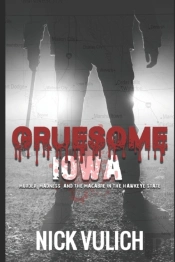 Gruesome Iowa