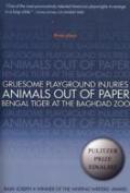 Gruesome Playground Injuries; Animals Out Of Paper; Bengal Tiger At The Baghdad Zoo