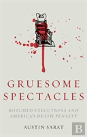 Gruesome Spectacles