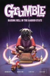 Grumble: Raising Hell In The Garden State